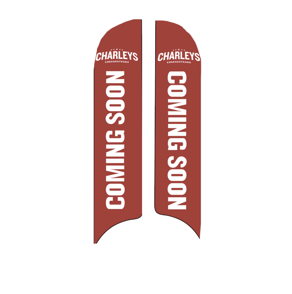 15' Charleys Philly Steaks Red Coming Soon  Double Sided AdverSail Flag